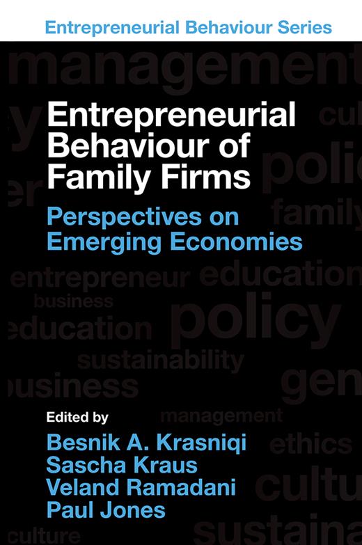 Book cover for Entrepreneurial Behaviour of Family Firms: Perspectives on Emerging Economies