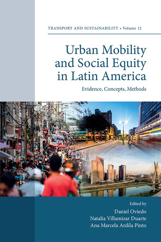 Book cover for Urban Mobility and Social Equity in Latin America: Evidence, Concepts, Methods